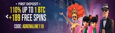 Casino Adrenaline Welcome Bonus: 110% Up to 1 BTC + 189 Free Spins