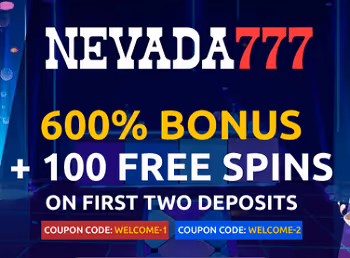 Nevada777 Casino Welcome Bonus: 600% Bonus + 100 Free Spins