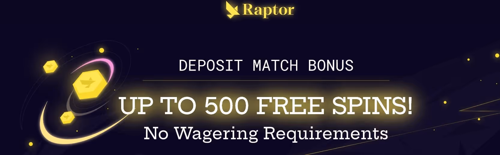 Raptor Casino Welcome Bonus